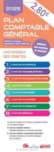 Plan comptable général - 2025: Liste intégrale des comptes - Autorisé aux examens et concours Plan comptable général - 2025: Liste intégrale des comptes - Autorisé aux examens et concours von GUALINO