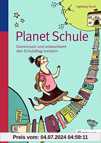 Planet Schule: Gemeinsam und unbeschwert den Schulalltag meistern
