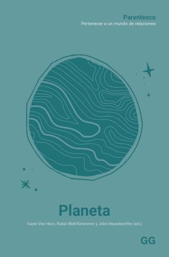 Planeta: Parentesco. Pertenecer a un mundo de relaciones von Editorial GG, SL