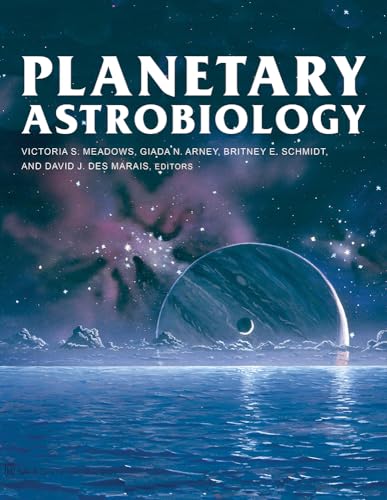 Planetary Astrobiology (University of Arizona Space Science Series)