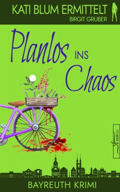 Planlos ins Chaos (eBook, ePUB) von Zeilenfluss