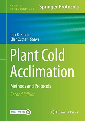 Plant Cold Acclimation: Methods and Protocols (Methods in Molecular Biology, 2156, Band 2156)