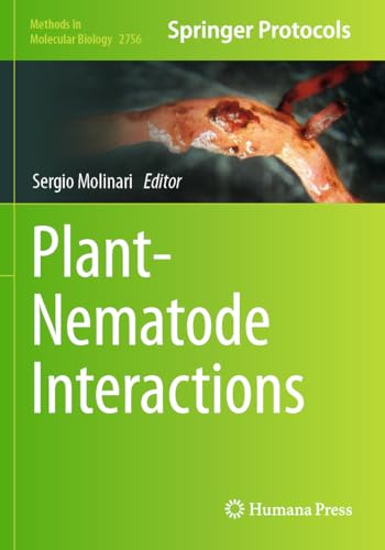Plant-Nematode Interactions (Methods in Molecular Biology, Band 2756) von Humana