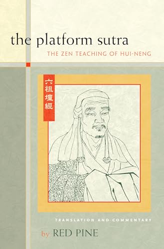 Platform Sutra: The Zen Teaching of Hui-neng