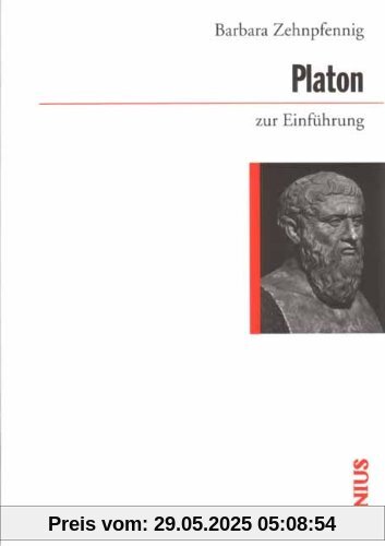 Platon zur Einführung Platon zur Einführung