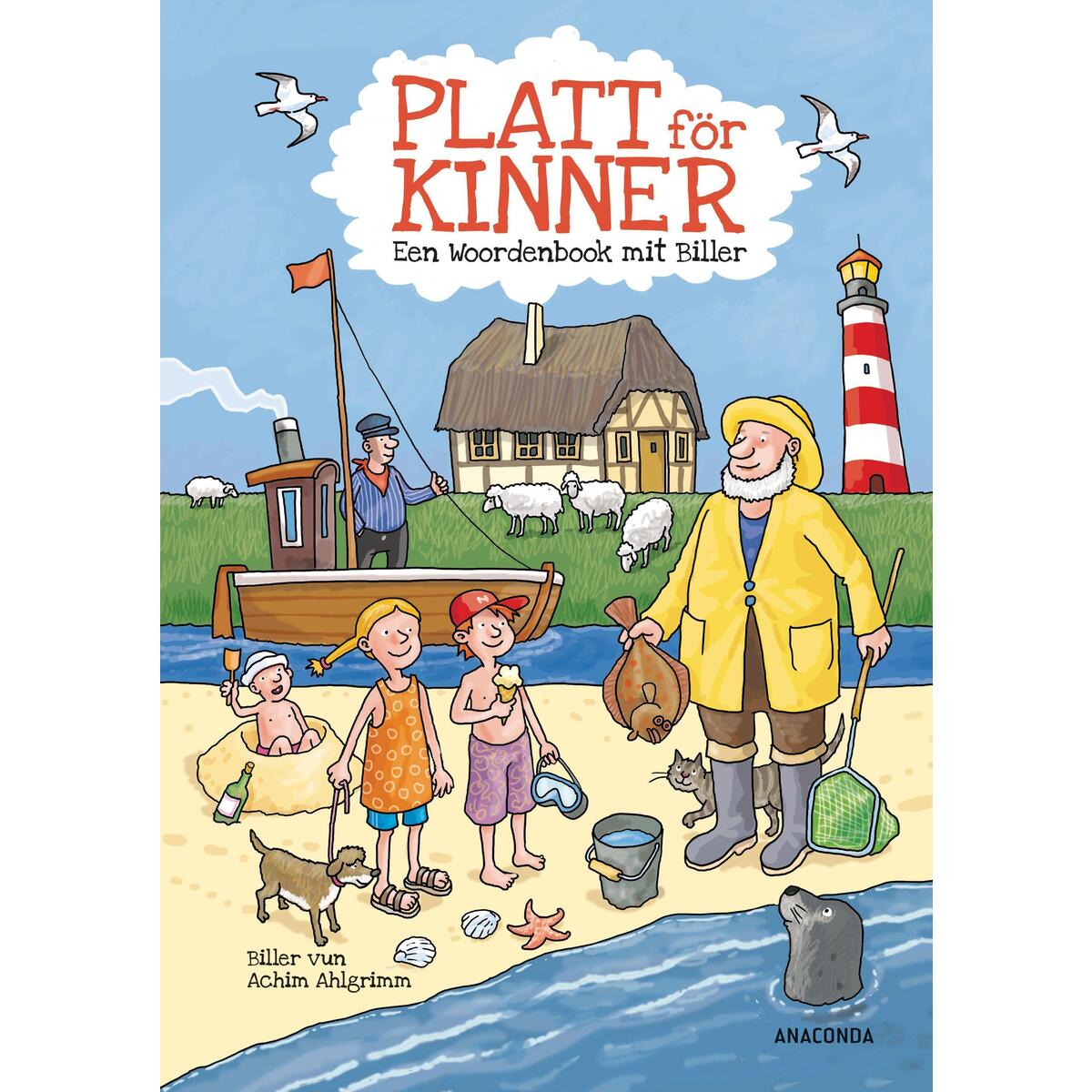 Platt för Kinner - Een Wöörbook mit Biller von Anaconda Verlag