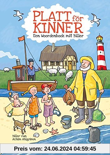 Platt för Kinner - Een Wöörbook mit Biller: Platt für Kinder