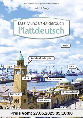 Plattdeutsch - Das Mundart-Bilderbuch