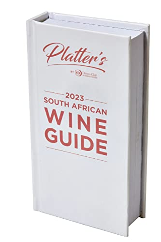 Platter's South African Wine Guide 2023 von John Platter