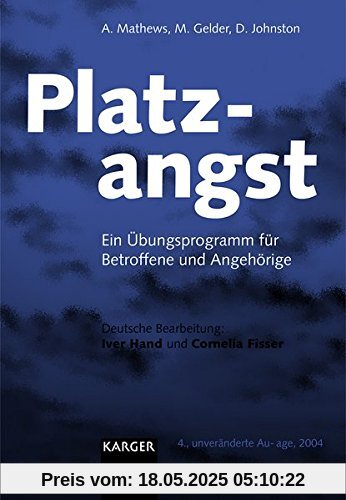 Platzangst: Ein Übungsprogramm für Betroffene und Angehörige Deutsche Bearbeitung: Hand, I. (Hamburg); Fisser, C. (Hamburg).