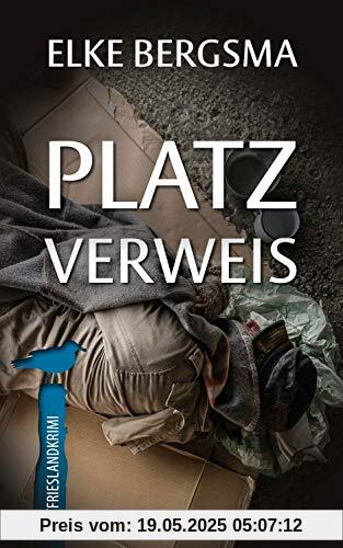 Platzverweis - Ostfrieslandkrimi (Büttner und Hasenkrug ermitteln)