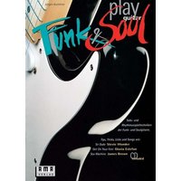 Play Funk und Soul Guitar. Inkl. CD
