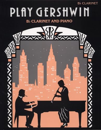Play Gershwin (Clarinet): (Clarinet and Piano) (Faber Edition) von AEBERSOLD JAMEY