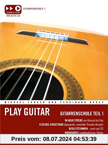 Play Guitar 1 inkl. CD: Gitarrenschule Teil 1