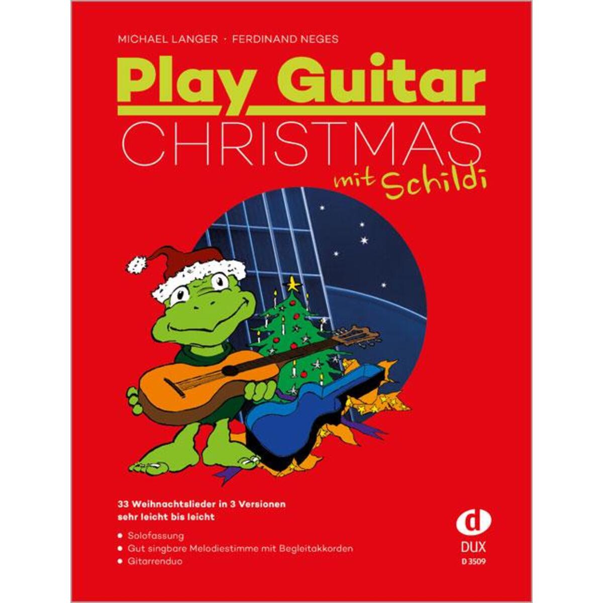 Play Guitar Christmas mit Schildi Play Guitar Christmas mit Schildi von Edition DUX