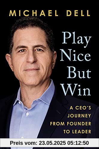 Play Nice But Win: A CEO's Journey from Founder to Leader