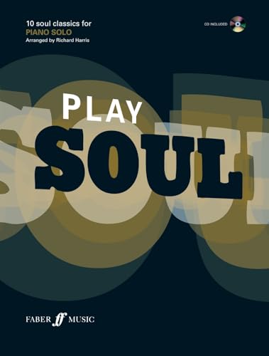 Play Soul: (Piano) (Play Series)