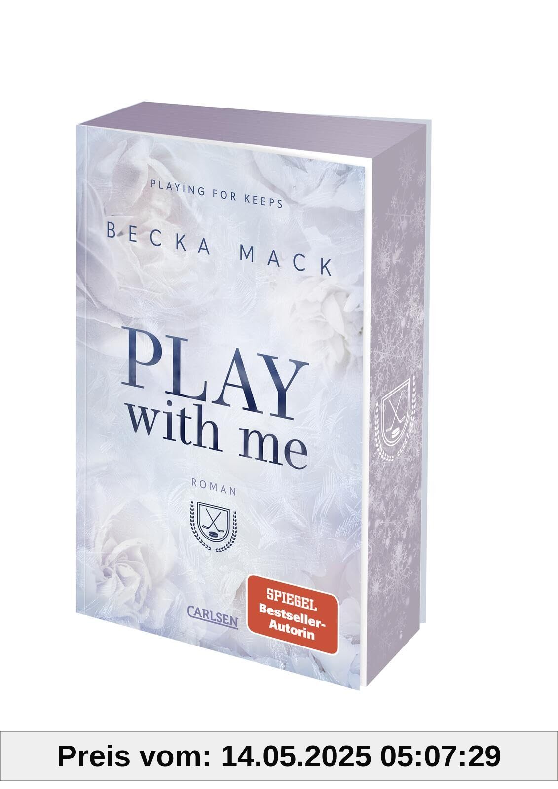 Play With Me (Playing for Keeps 2): Heiße Sports-Romance | Mit dreiseitigem Farbschnitt, nur solange der Vorrat reicht