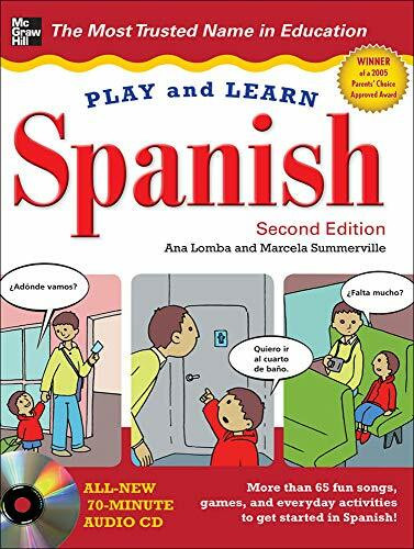 Play and Learn Spanish, w. Audio-CD: More than 65 fun songs, games, and everyday activities to... Play and Learn Spanish, w. Audio-CD: More than 65 fun songs, games, and everyday activities to...
