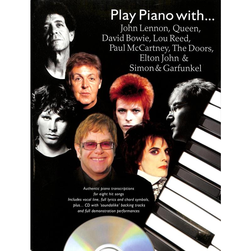 Play piano with John Lennon + Queen + David Bowie + Lou Reed Play piano with John Lennon + Queen + David Bowie + Lou Reed