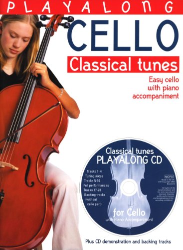 Playalong Cello: Classical Tunes