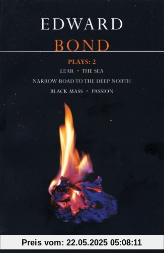 Plays: "Lear"; the "Sea"; "Narrow Road to the Deep North"; "Black Mass"; "Passion": Vol 2 (Master ... to the Deep North; Black Mass; Passion