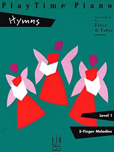 Playtime Piano Hymns: Level 1: Level 1, 5 Finger Melodies