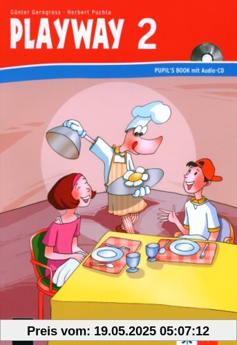 Playway to English - Neubearbeitung. ab Klasse 1: Playway ab Klasse 1. Pupil's Book. 2. Schuljahr