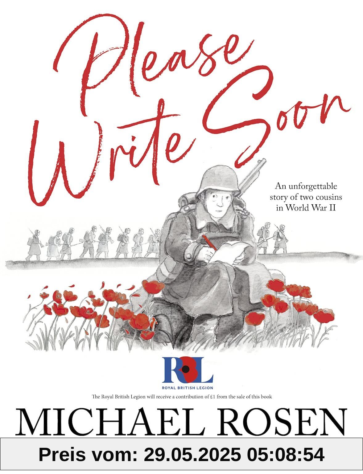 Please Write Soon: The Unforgettable Story of Two Cousins in World War II Please Write Soon: The Unforgettable Story of Two Cousins in World War II