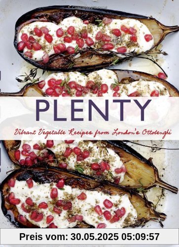 Plenty: Vibrant Vegetable Recipes from London's Ottolenghi Plenty: Vibrant Vegetable Recipes from London's Ottolenghi