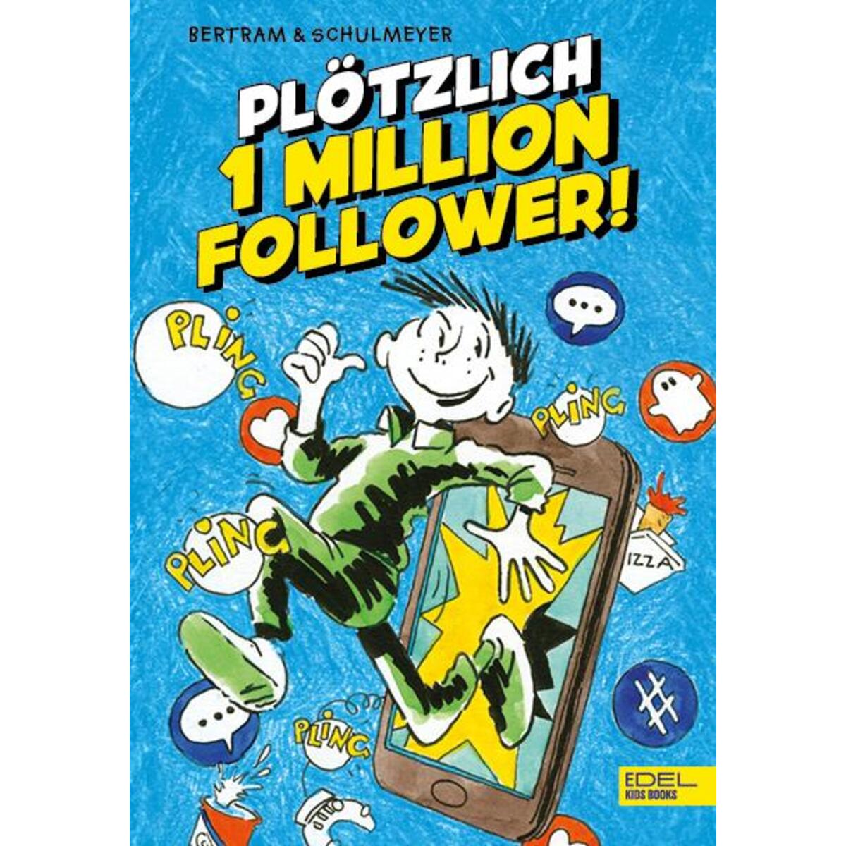 Plötzlich 1 Million Follower (Band 2) von Karibu
