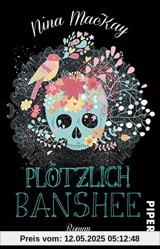 Plötzlich Banshee: Roman