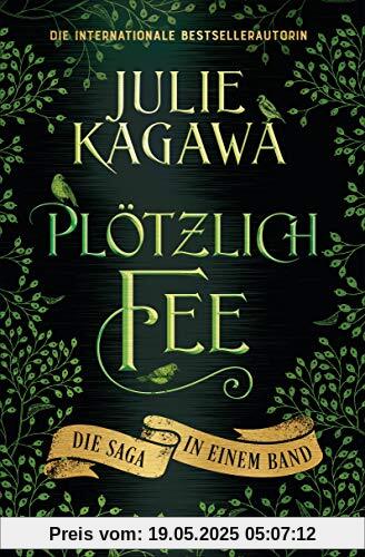 Plötzlich Fee: Die Saga in einem Band