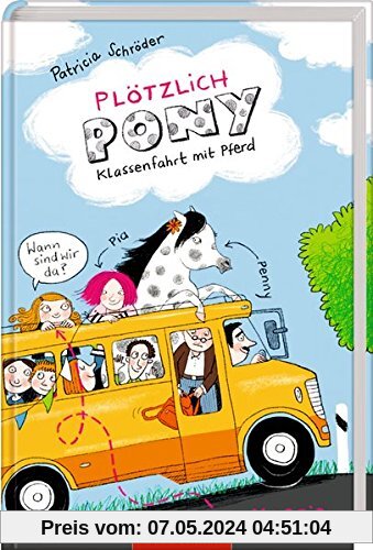 Plötzlich Pony (Bd. 2): Klassenfahrt mit Pferd