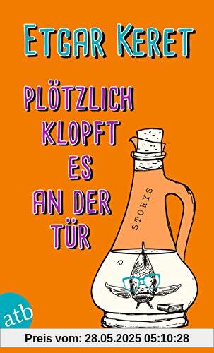 Plötzlich klopft es an der Tür: Storys