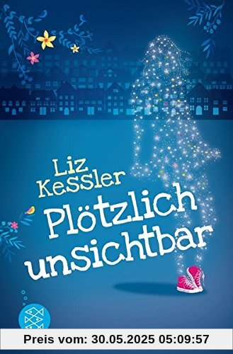Plötzlich unsichtbar Plötzlich unsichtbar