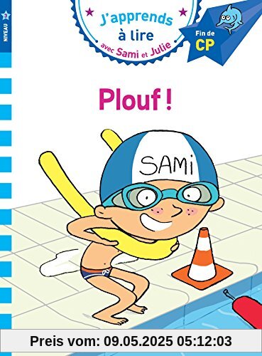 Plouf ! : J'apprends à lire avec Sami et Julie niveau 3