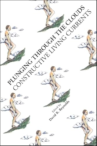 Plunging Through the Clouds: Constructive Living Currents von State University of New York Press