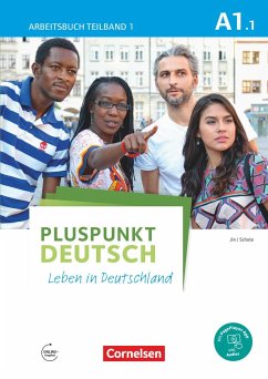 Pluspunkt Deutsch - Leben in Deutschland A1: Teilband 1. Arbeitsbuch mit Audio-CD und Lösungsbeileger von Cornelsen Verlag