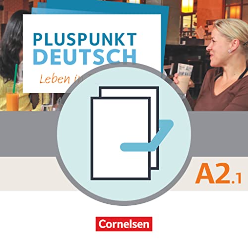 Pluspunkt Deutsch - Leben in Deutschland - Allgemeine Ausgabe / A2: Teilband 1 - Arbeitsbuch und Kursbuch (2. Ausgabe) 120771-7 und 120574-4 im Paket: Arbeitsbuch und Kursbuch (2. Ausgabe) - Im Paket