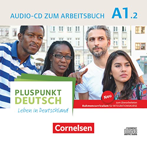 Pluspunkt Deutsch - Leben in Deutschland - Allgemeine Ausgabe - A1: Teilband 2: Audio-CD zum Arbeitsbuch Pluspunkt Deutsch - Leben in Deutschland - Allgemeine Ausgabe - A1: Teilband 2: Audio-CD zum Arbeitsbuch