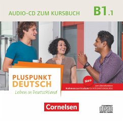 Pluspunkt Deutsch - Leben in Deutschland - Allgemeine Ausgabe - B1: Teilband 1 / Pluspunkt Deutsch - Leben in Deutschland, Neu .B1.1, Tl.1 von Cornelsen Verlag