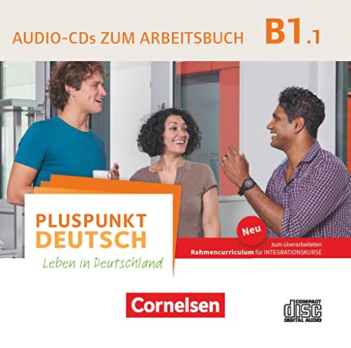Pluspunkt Deutsch - Leben in Deutschland - Allgemeine Ausgabe - B1: Teilband 1: Audio-CD zum Arbeitsbuch