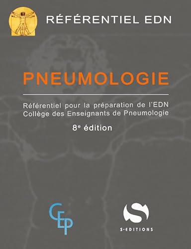 Pneumologie: Référentiel pour la préparation de l'EDN. Collège des enseignants de pneumologie 8e ed von S EDIT MILON