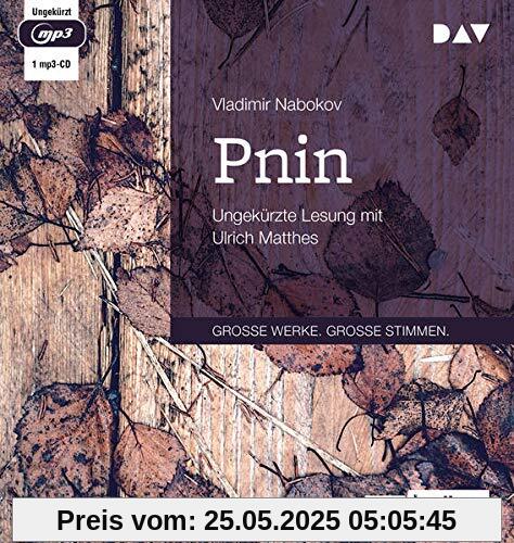 Pnin: Ungekürzte Lesung mit Ulrich Matthes (1 mp3-CD)
