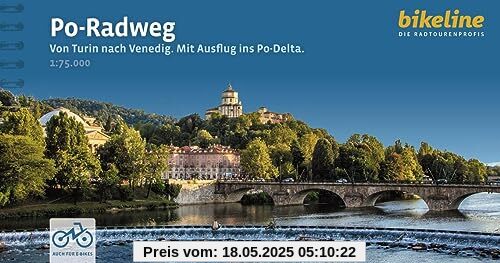 Po-Radweg: Von Turin nach Venedig - Mit Ausflug ins Po-Delta (Bikeline Radtourenbücher)