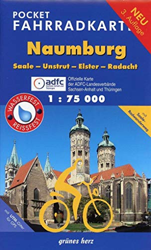 Pocket-Fahrradkarte Naumburg, Saale-Unstrut-Elster-Radacht: Maßstab 1:75.000. Wasser- und reißfest. Pocket-Fahrradkarte Naumburg, Saale-Unstrut-Elster-Radacht: Maßstab 1:75.000. Wasser- und reißfest.