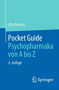 Pocket Guide Psychopharmaka von A bis Z von Springer / Springer Berlin Heidelberg / Springer, Berlin