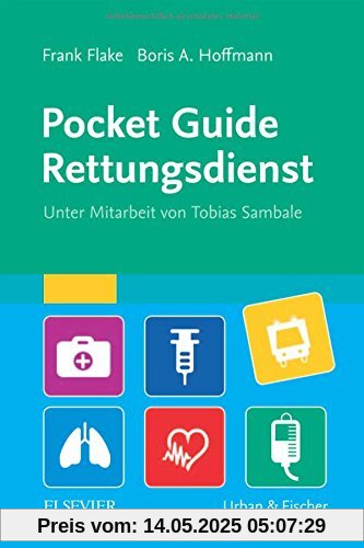 Pocket Guide Rettungsdienst (Taschenwissen)