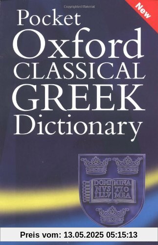 Pocket Oxford Classical Greek Dictionary